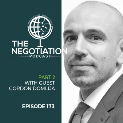 The Negotiation Gordon Domlija EP 173 The Negotiation Gordon Domlija EP 173